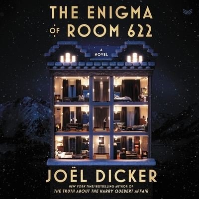 Cover for Joel Dicker · The Enigma of Room 622 (CD) (2022)