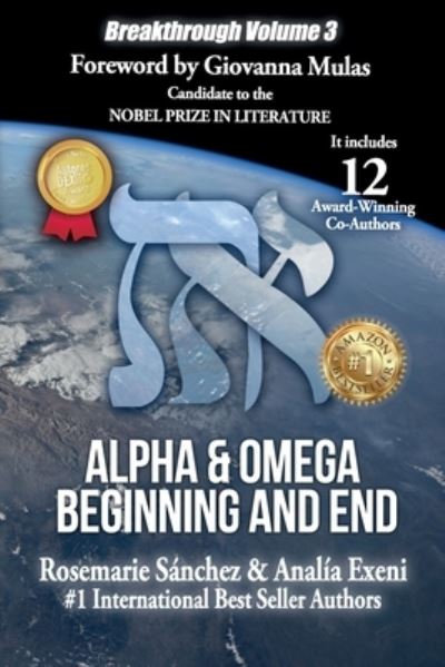 Cover for Analia Exeni · Breakthrough 3: Alpha &amp; Omega, Beginning and End (Paperback Book) (2021)