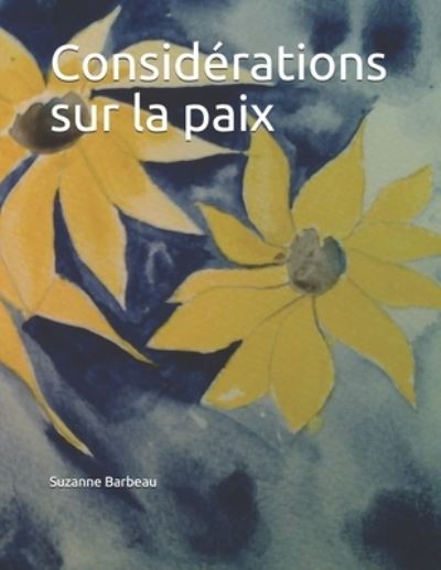 Cover for Suzanne Barbeau · Considerations sur la paix (Paperback Book) (2020)