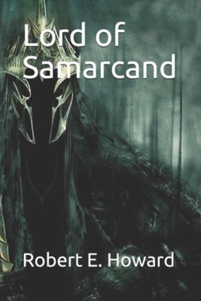 Cover for Robert E Howard · Lord of Samarcand (Paperback Bog) (2021)