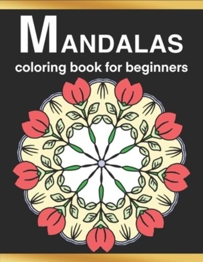 https://imusic.b-cdn.net/images/item/original/821/9798703538821.jpg?jay-t-2021-mandalas-coloring-book-for-beginners-pocketbok&class=scaled&v=1644814466