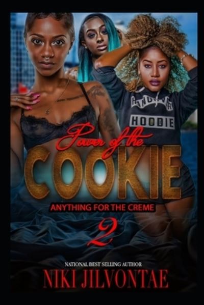 Cover for Niki Jilvontae · The Power of the Cookie 2 (Taschenbuch) (2021)