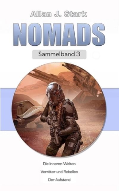 Cover for Allan J Stark · Nomads: Sammelband 3 (Paperback Book) (2021)