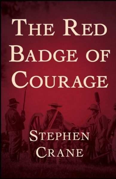 Cover for Stephen Crane · The Red Badge of Courage annotated (Paperback Bog) (2021)