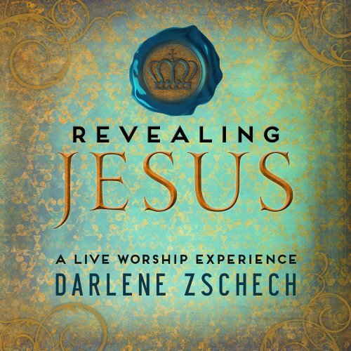 Darlene Zschech-revealing Jesus - Darlene Zschech - Musikk - INTEGRITY - 0000768515822 - 20. februar 2014
