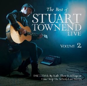 Cover for Stuart Townend · Best of Stuart Townend Live Volume 2 (CD) (2015)