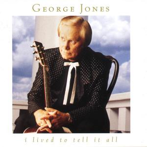 George Jones · I Lived To Tell It All (CD) (1996)