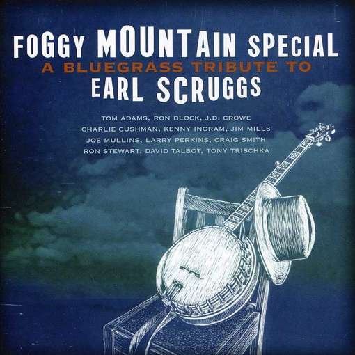 Cover for Foggy Mountain Special: A Bluegrass Tribute (CD) (2012)