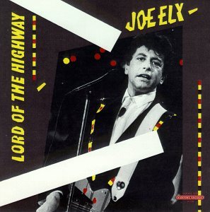 Cover for Joe Ely · Lord Of The Highway (CD) (2000)