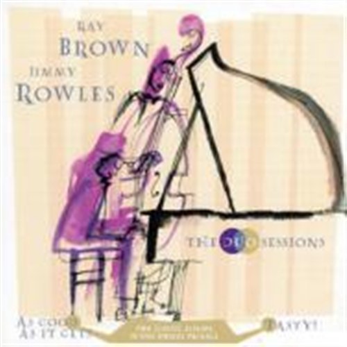 Duo Sessions,the - Brown Ray / Jimmy Rowles - Música - Concord Records - 0013431493822 - 12 de setembro de 2011