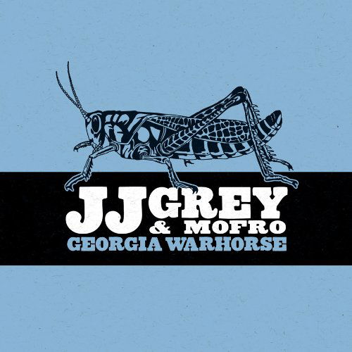 Grey, JJ & Mofro · Georgia Warhorse (CD) (2010)