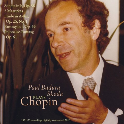 Paul Badura-skoda Plays Chopin: Sonata in B - Chopin / Badura-skoda - Musik - MUSIC & ARTS - 0017685124822 - 14. december 2010