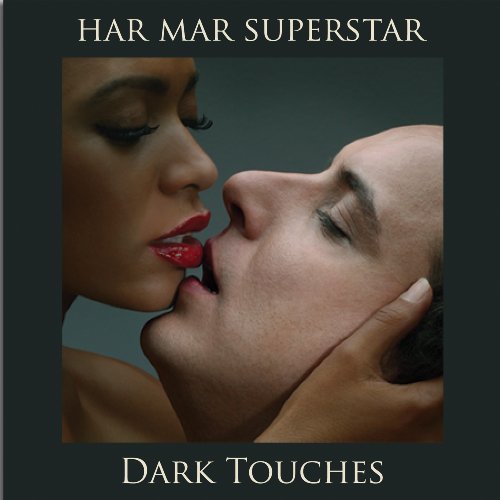 Cover for Har-mar Superstar · Dark Touches (CD) (2010)