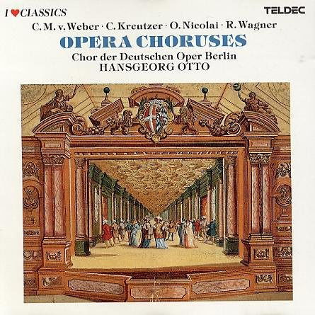 Cover for Chor Der Deutschen Oper Berlin Und Opernorchester / Otto Hansgeorg · Opera Choruses (CD) (1989)