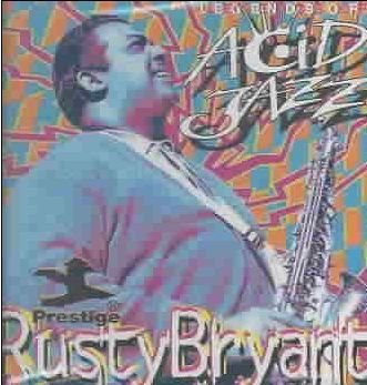 Cover for Rusty Bryant · Legends Of Acid Jazz (CD) (2011)