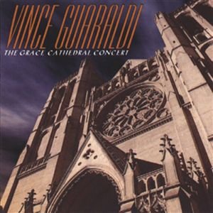 Cover for Vince Guaraldi · Grace Cathedral Concert (CD) (1997)