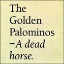 Cover for Golden Palominos · Dead Horse (CD) (2014)