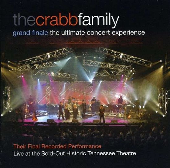 Grand Finale - The Crabb Family - Muziek - INTEGRITY - 0027072808822 - 23 november 2009