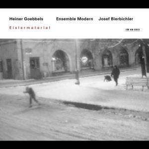 Cover for Heiner Goebbels · Eisler Material (CD) (2002)