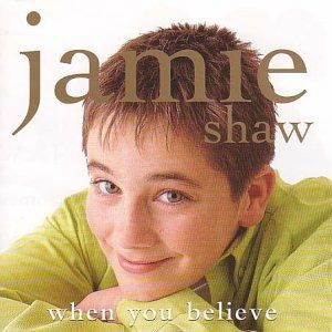 Cover for Jamie Shaw · When You Believe (CD)