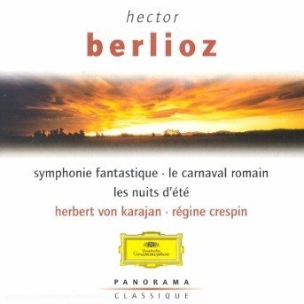 Cover for Hector Berlioz · Symphonie Fantastique - Le Carnaval Romain - Les Nuits D'et? (CD) (2000)