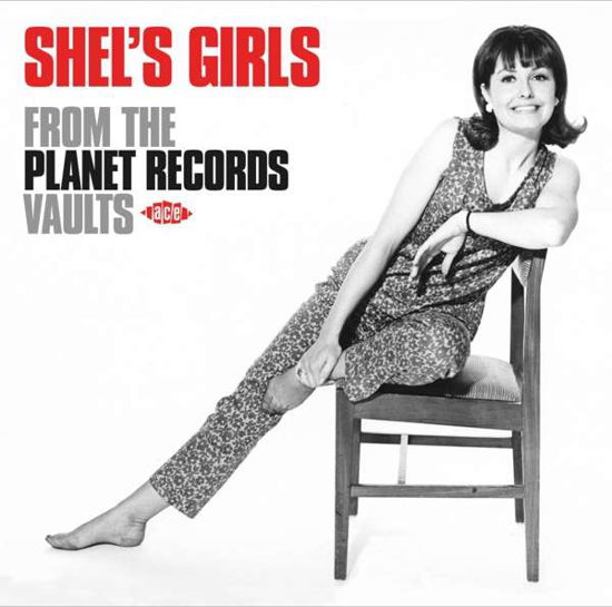 Shel's Girls: from the Planet Records Vaults / Var · Shels Girls - From The Planet Records Vaults (CD) (2019)