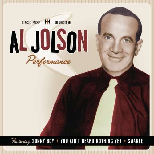 Performance 1932-1949 - Al Jolson - Musik - VARESE SARABANDE - 0030206184822 - 30. august 2010