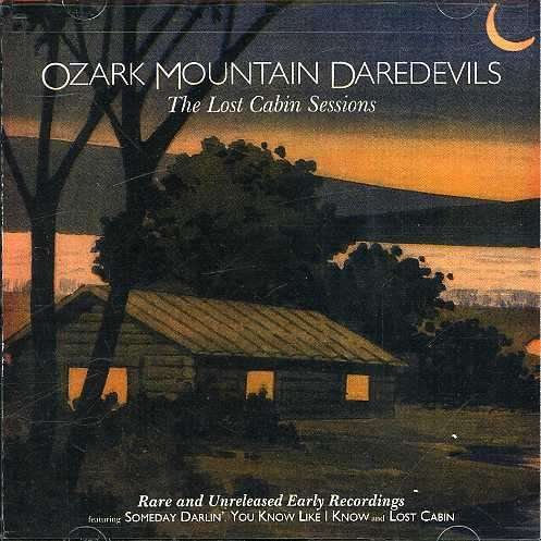 Cover for Ozark Mountain Daredevils · Lost Cabin Sessions (CD) (1990)