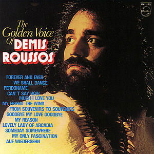 The Golden Voice of Demis Roussos - Demis Roussos - Música - PHILIPS - 0042283076822 - 16 de março de 1987