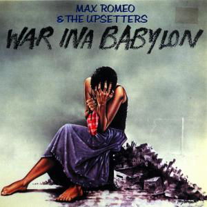 War Ina Babylon - Romeo Max - Música - POL - 0042284657822 - 18 de novembro de 2010