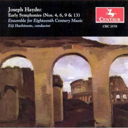 Cover for Haydn / Hashimoto / Ens Eighteenth Century Music · Early Symphonies 4 6 9 &amp; 13 (CD) (2002)