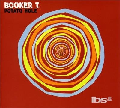 Cover for Booker T &amp; Mg'S · Potato Hole (CD) (2009)
