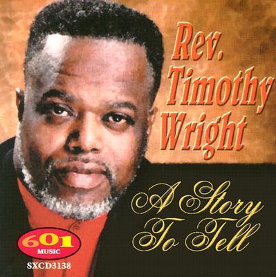 Cover for Timothy Wright · Story to Tell (CD) (1999)