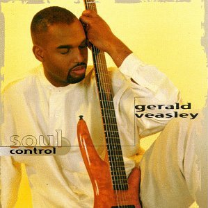 Cover for Veasley Gerald · Soul Control (CD) (2008)