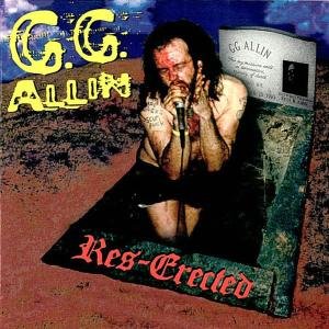 Cover for Gg Allin · Res-erected (CD) (1999)