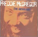 Best of Anthology - Freddie Mcgregor - Musiikki - OP VICIOUS POP - 0054645152822 - tiistai 5. lokakuuta 1999
