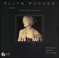 Cover for Ellyn Rucker · Now (CD) (2016)