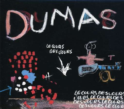 Cours Des Jours - Dumas - Music - TACCA - 0064027452822 - 2007