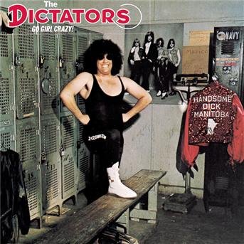 Cover for Dictators · Go Girl Crazy (CD) (1990)