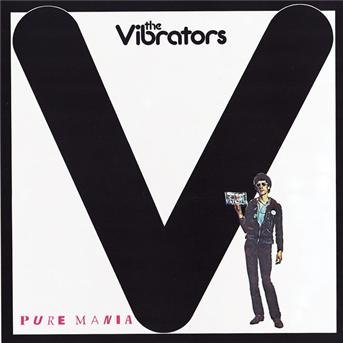 Pure Mania - Vibrators - Musiikki - SONY MUSIC - 0074643503822 - lauantai 30. kesäkuuta 1990