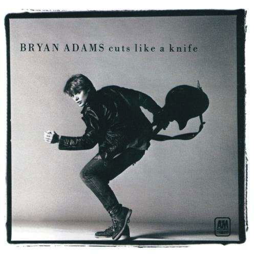 Cuts Like A Knife - Bryan Adams - Muziek - A&M - 0075021328822 - 25 oktober 1990