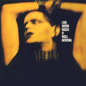 Cover for Lou Reed · Rock And Roll Animal (CD) [Remastered edition] (2000)