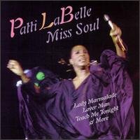 Miss Soul - Patti Labelle - Musik - SONY SPECIAL PRODUCTS - 0079892890822 - 30. juni 1990