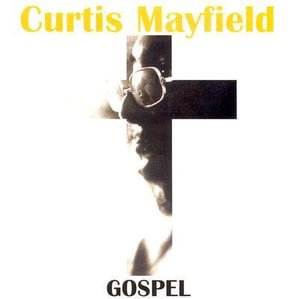 Cover for Mayfield Curtis · Gospel (CD) (2006)