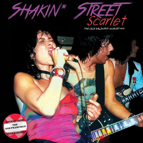 Scarlet: The Old Waldorf August 1979 - Shakin' Street - Música - LIBERATION HALL - 0089353514822 - 29 de março de 2024