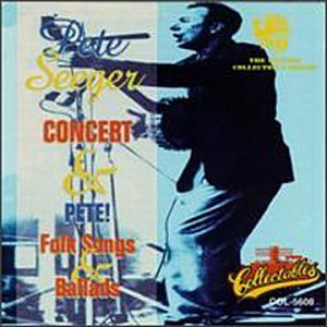 Cover for Pete Seeger · Concert Folk Songs &amp; Ballads (CD) (1995)