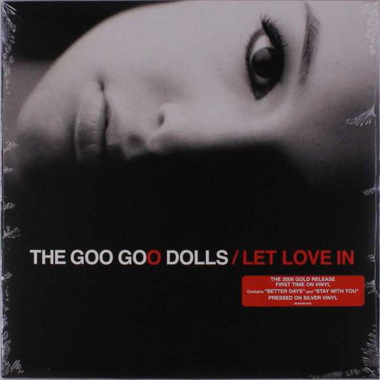 Let Love In - Goo Goo Dolls - Música - WARNER BROS - 0093624901822 - 6 de septiembre de 2019