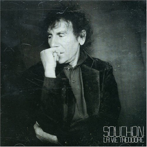 Cover for Alain Souchon · La Vie Theodore (CD) (2005)