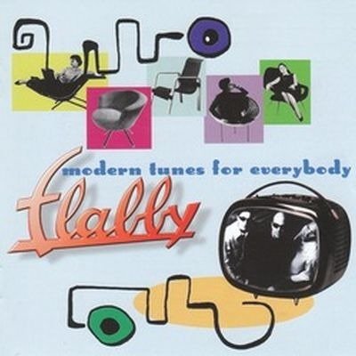 Cover for Flabby · Modern Tunes for Everybody (CD) (2006)