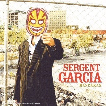 Cover for Sergent Garcia · Mascaras (CD) (2006)